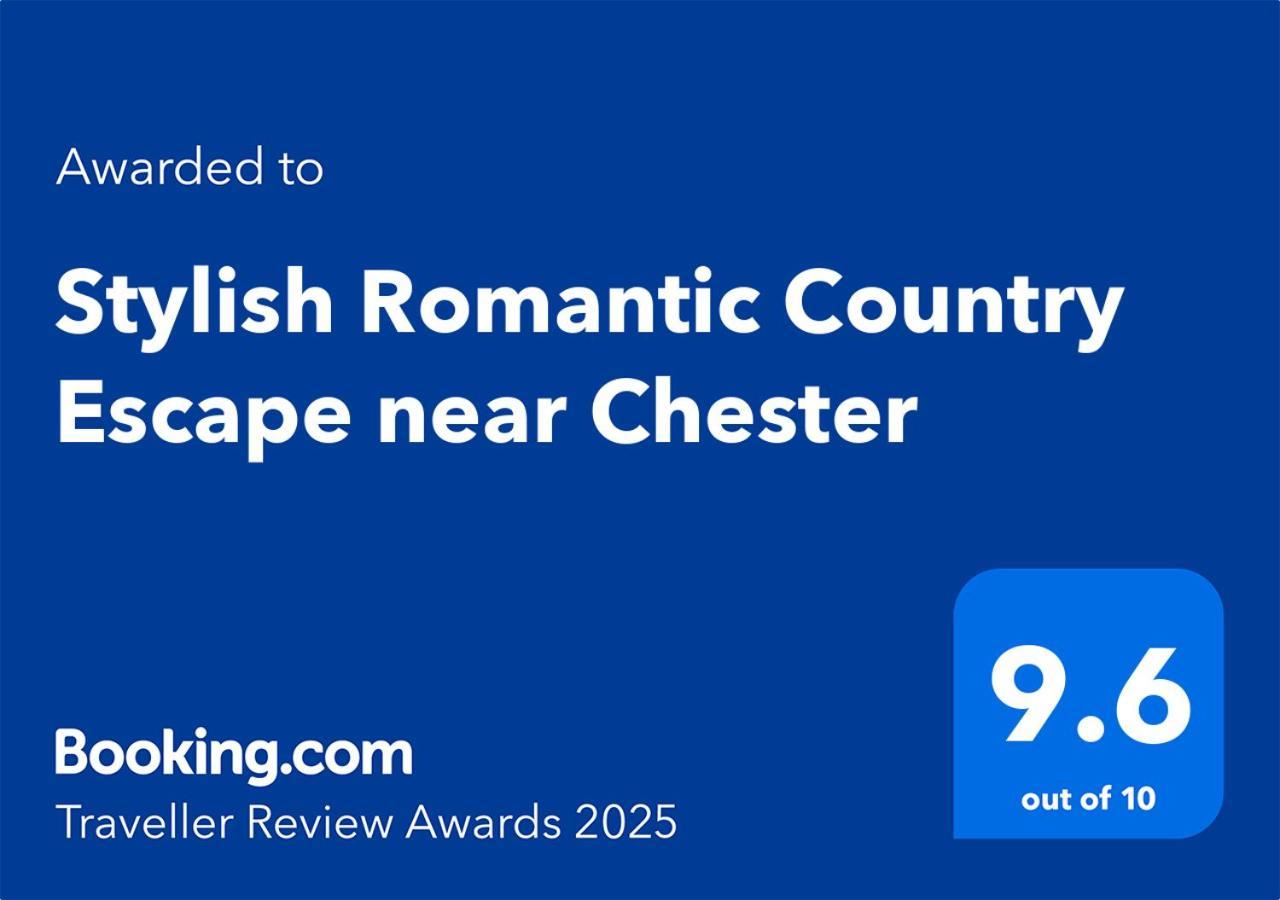 Stylish Romantic Country Escape Near Chester Christleton エクステリア 写真